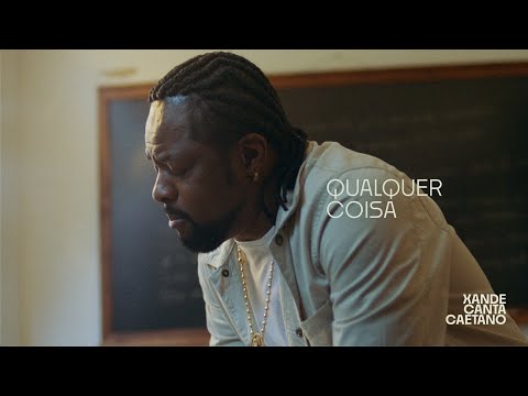 Xande Canta Caetano - Qualquer Coisa (feat. Hamilton de Holanda) (Vídeo Oficial)