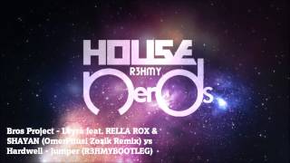 Download lagu Bros Project - Leyra feat RELLA & OmerPitusi Zozik Remix vs Hardwell - Jumper (JaxxterastBootleg) mp3