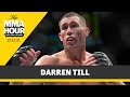 Darren Till on Derek Brunson Loss: ‘It Stung a Little Bit’ - The MMA Hour