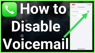 How To Disable Voicemail On iPhone