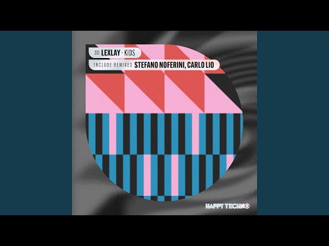 Kids (Stefano Noferini Remix)