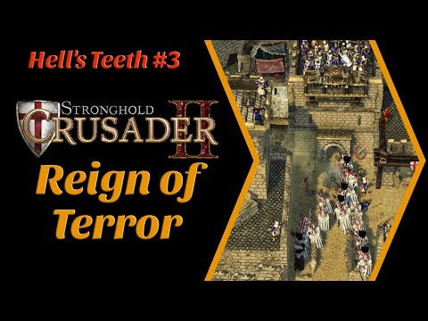 Stronghold Crusader 2 - FINAL MISSION: Reign of Terror (2023 Gameplay Walkthrough)