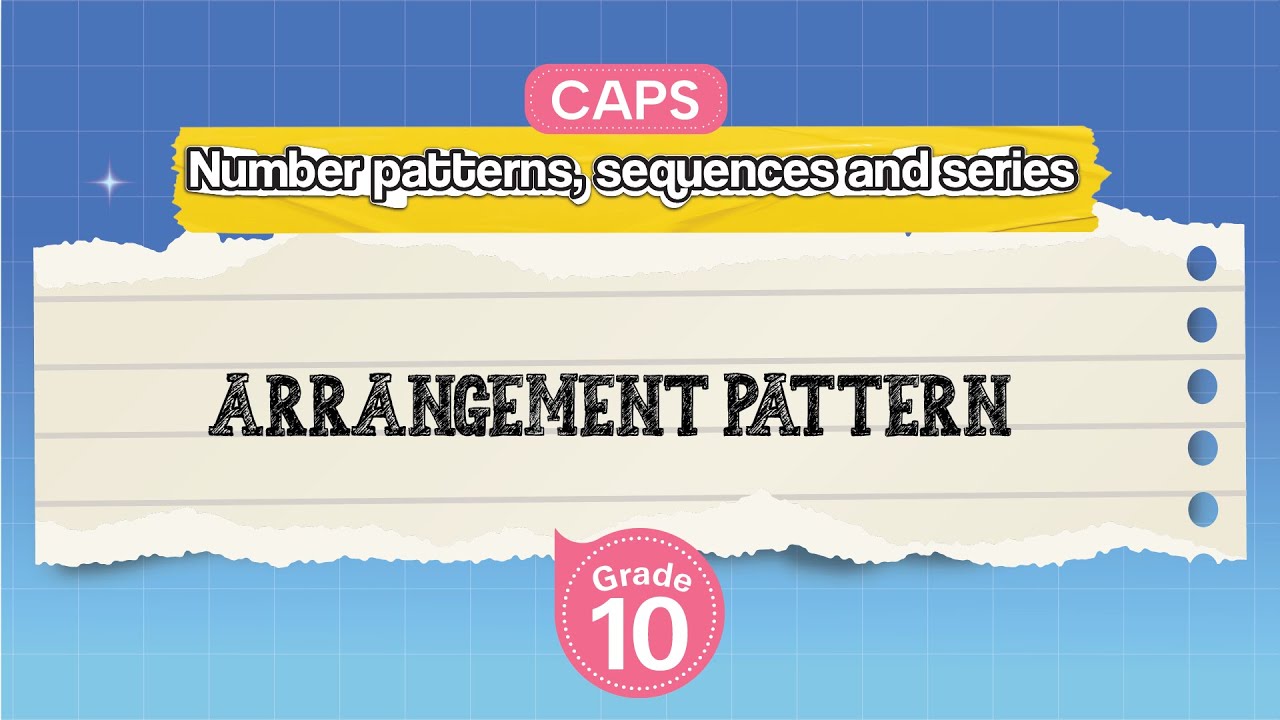 [GRADE 10] Arrangement Pattern