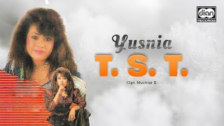 Download lagu Yusnia - T.S.T |  Music mp3
