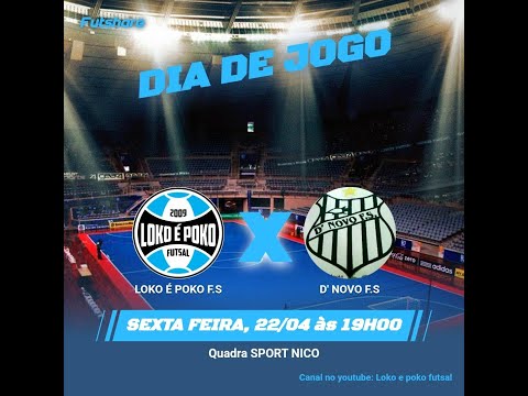 Loko é Poko Futsal x D`Novo Futsal (Alguns Lances)