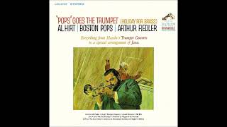 The Toy Trumpet ~ Al Hirt with Arthur Fiedler and The Boston Pops (1964)