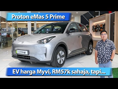 Proton eMas 5 Prime - EV harga Myvi, RM57k sahaja, tapi...