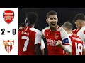 Arsenal vs Sevilla 2-0 Highlights & All Goals 2023