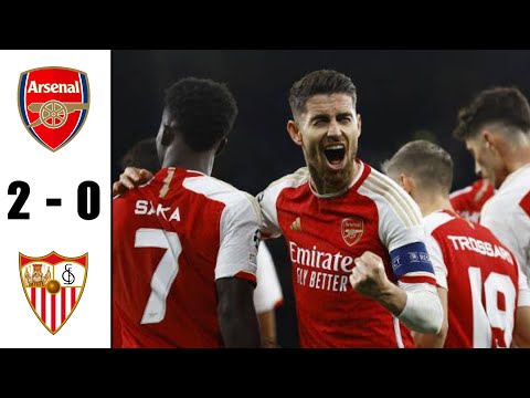 Arsenal vs Sevilla 2-0 Highlights & All Goals 2023