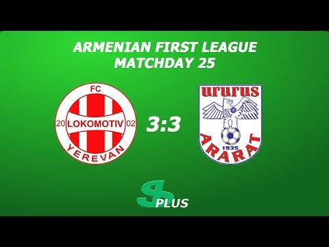 AFL, Matchday 25 FC Lokomotiv Yerevan - FC Ararat-2 3-3