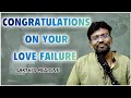 How To Handle Love Failure Love Is Not Only Life Sakthi S Guide For Your Love