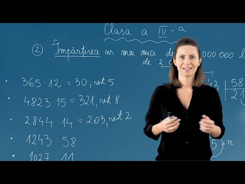 Împărțirea numerelor mai mici decât 1000000 la un număr de doua cifre - Matematica - Clasa IV-a