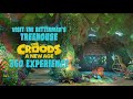 The Betterman's Treehouse 360 VR Experience - The Croods: A New Age