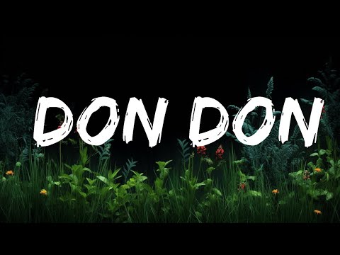Daddy Yankee, Anuel AA & Kendo Kaponi - Don Don (Lyrics / Letra) | Top Best Songs