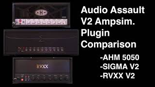Video thumbnail for Audio Assault V2 Plugin Comparison AHM 5050 /SIGMA /RVXX by strattakk