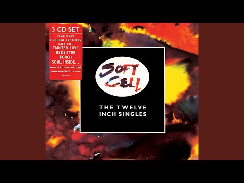 Tainted Love '91 (Mendelsohn Remix - 12" Version)
