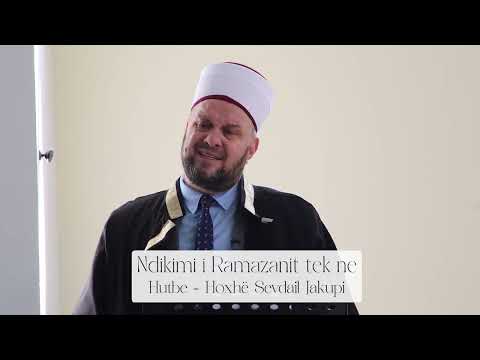 Hutbe e Xhumasë | 08.03.2024 | Ndikimi i Ramazanit tek ne