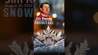 Jim Reeves (1923-1964) super hit song Snowflake #jimreeves #snowflake #music #shorts
