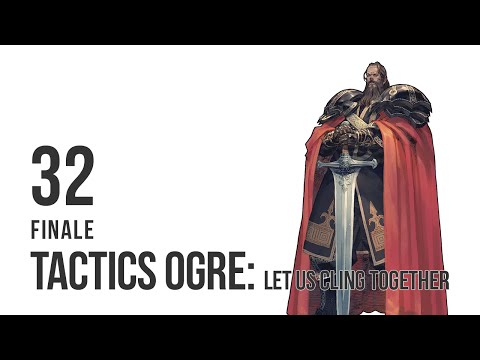 Tactics Ogre: LUCT - Let's Play Chapter 4 pt 32