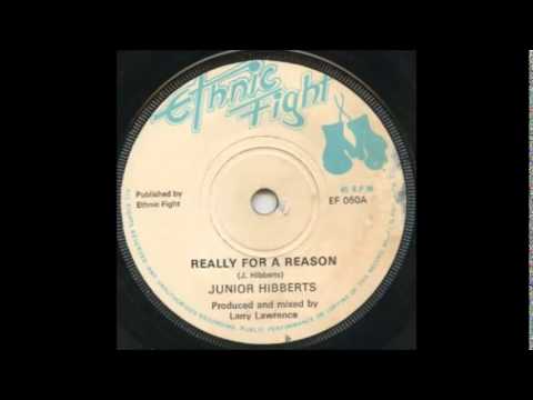 Junior Hibberts aka Junior Delgado - Really For A Reason