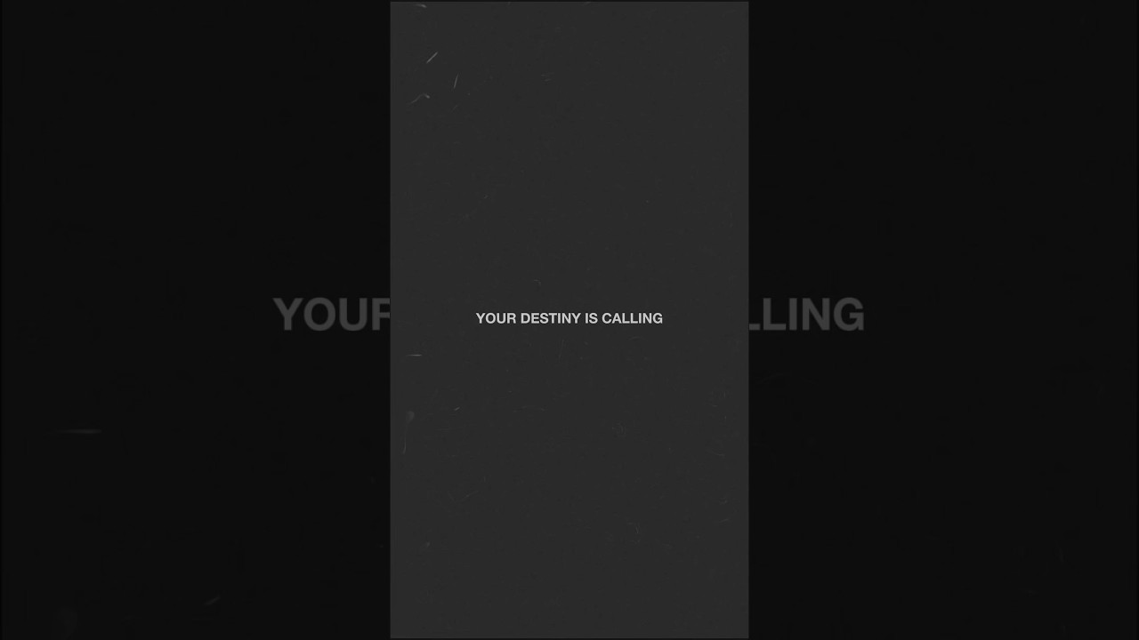 YOUR DESTINY IS CALLING