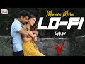 Manasu Maree Lo Fi Mix Nani Aditi Rao Hydari DJ SYRAH Amit Trivedi V Movie DJ Amit Saxena