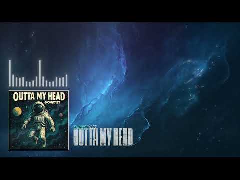 Snowstylez - Outta My Head (Original Mix)