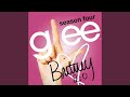 Gimme More (Glee Cast Version)
