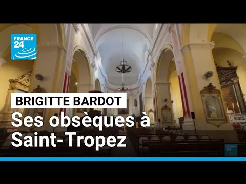 Obsèques de Brigitte Bardot : dernier hommage à Saint-Tropez • FRANCE 24