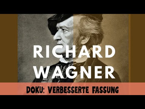 Richard Wagner - eine Biographie: Sein Leben, seine Musik und seine Orte (Doku)
