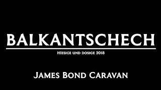 James Bond Caravan - balkanTSCHECH