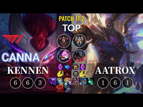 T1 Canna Kennen vs Aatrox Top - KR Patch 11.2