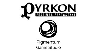 Pigmentum Game Studio na Pyrkonie 2017