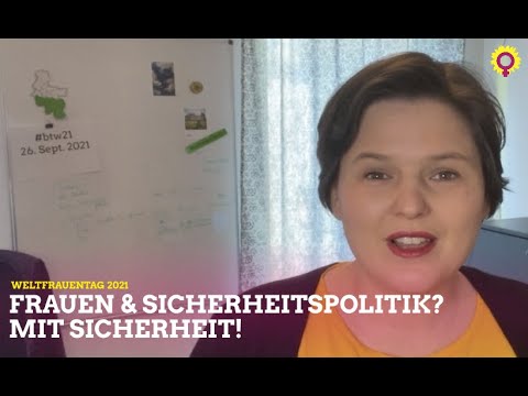 Frauen und Sicherheitspolitik - Mit Sicherheit!