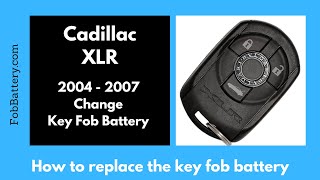 Cadillac XLR Key Fob Battery Replacement (2004 - 2007)