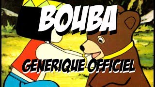 Bouba le petit ourson (Générique Officiel)