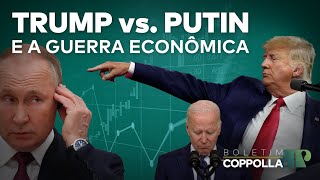 Trump avisou! A Europa está refém de Putin? – Boletim Coppolla<span class=