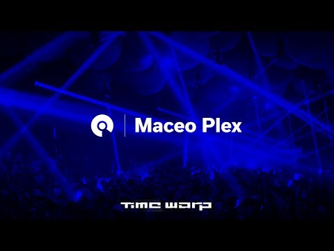 Maceo Plex - Time Warp 2017 (BE-AT.TV)