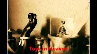 Toys in Heaven.    Kim Hansen Guitar.