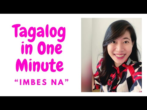 TAGALOG IN ONE MINUTE "IMBES NA" | LEARN TO SPEAK FILIPINO WITH TUTOR OF MANILA | 2023