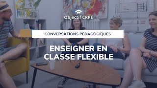 Enseigner en classe flexible