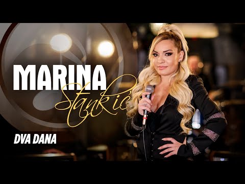 MARINA STANKIC FEAT. ACA KRSMANOVIC - DVA DANA (UŽIVO)