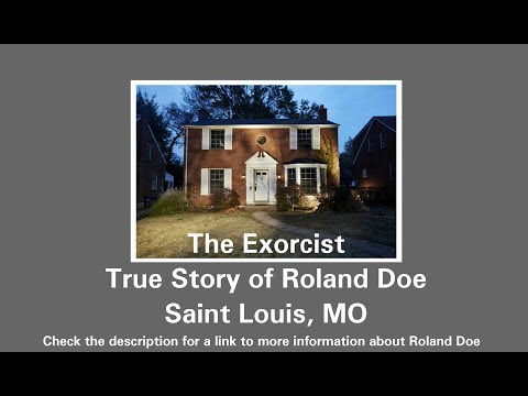 The Exorcist ~ Roland Doe ~ True Story from St Louis MO