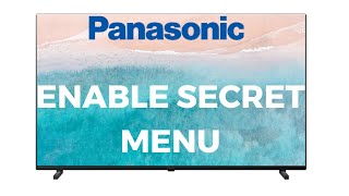 How to enable Secret Hospitality Menu on Panasonic TV