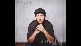 Matt Simons - Catch  Release (Deepend Remix Extended Version)