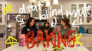 Download lagu Bake With Us! (while we’re deaf, blind, and mute) ft. Miriam and Alyssa mp3