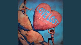 Love Lost Music Video
