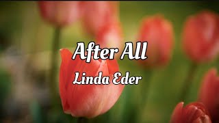 After All - Linda Eder | Lyrics
