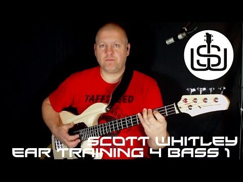 EAR TRAINING FOR BASS by Scott Whitley - Lesson 1 Singing What You Play