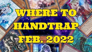WHERE TO HANDTRAP FEB 2022 | GUIDE